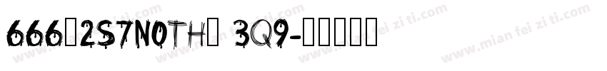 666＄2S7N0th＄ 3q9字体转换